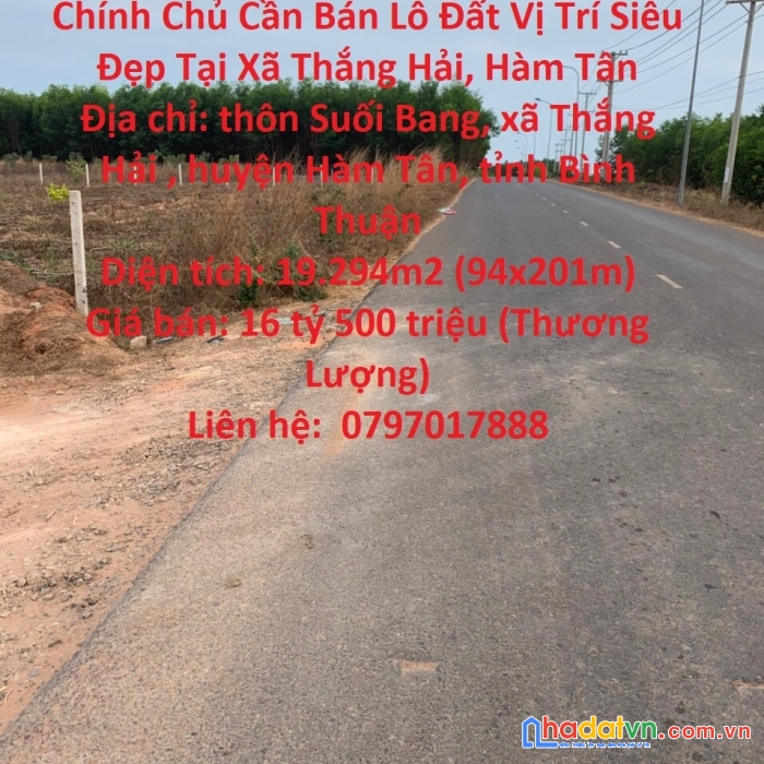 Chính chủ cần bán lô đất vị trí siêu đẹp tại xã thắng hải, hàm tân