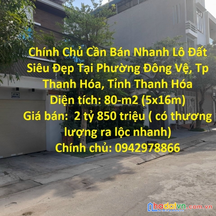 Chính chủ cần bán nhanh lô đất siêu đẹp tại trung tâm tp thanh hóa