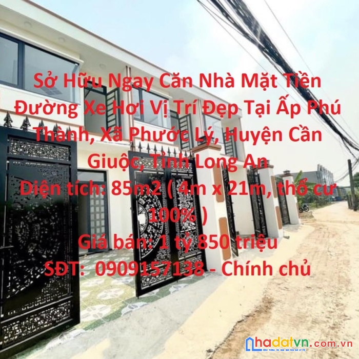 Sở hữu ngay căn nhà mặt tiền đường xe hơi vị trí đẹp tại huyện cần giuộc - long an