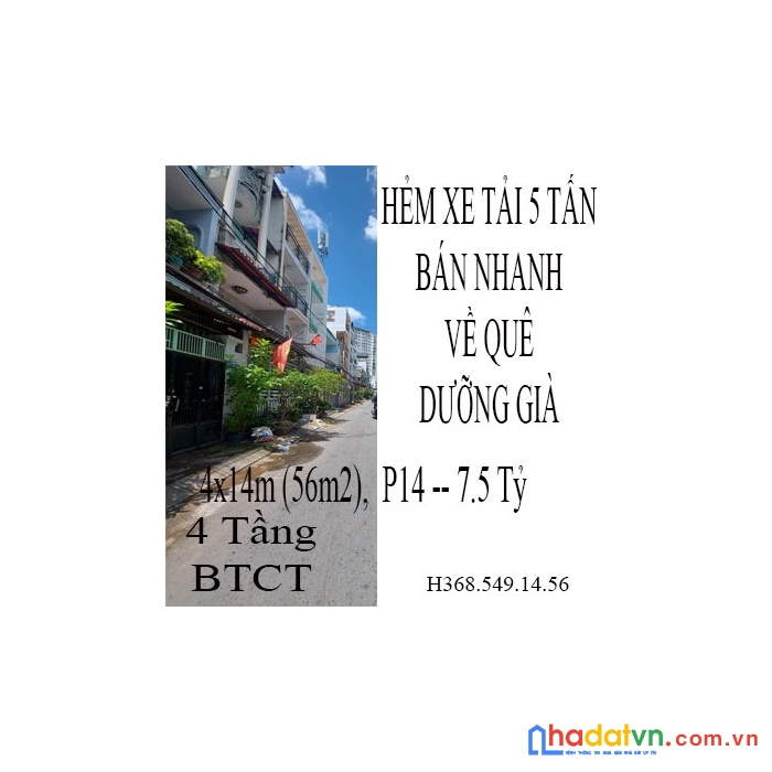 Gò vấp – phường 14 – hẻm xe tải 5 tấn – về quê dưỡng già bán nhanh – 4 tầng – 7.5 tỷ