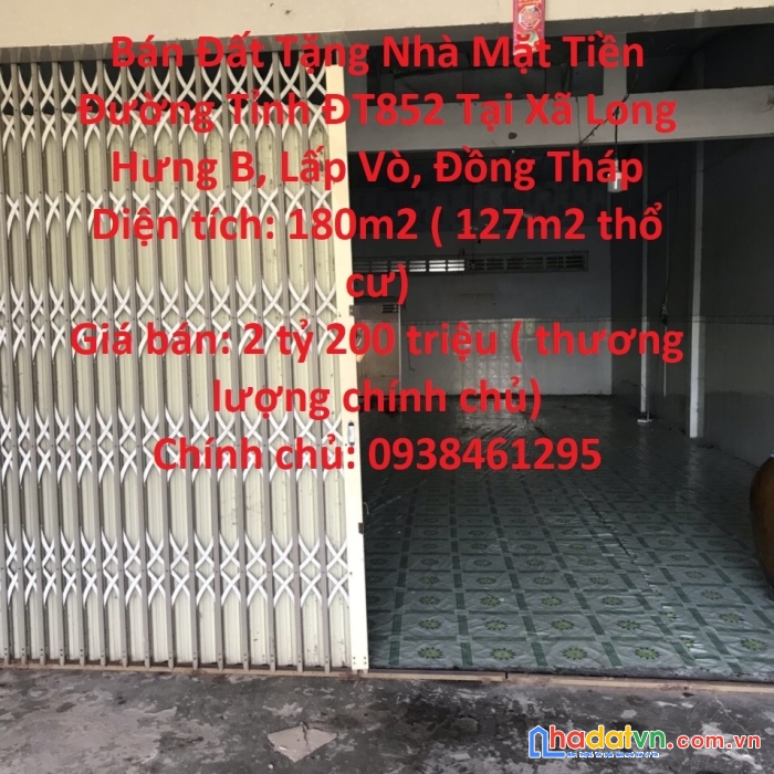 Bán đất tặng nhà mặt tiền đường tỉnh đt852 tại xã long hưng b, lấp vò, đồng tháp