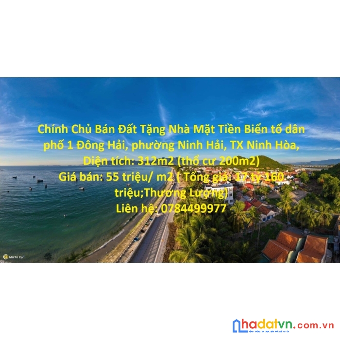 Chính chủ bán đất tặng nhà mặt tiền biển phường ninh hải, tx ninh hòa