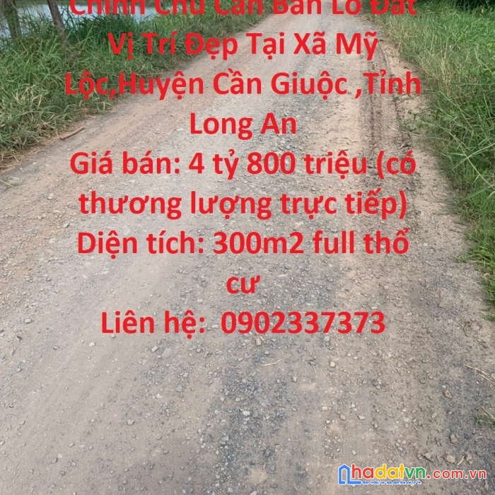 Chính chủ cần bán lô đất vị trí đẹp tại huyện cần giuộc -long an