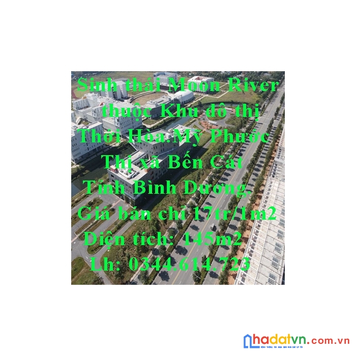 Sinh thái moon river thuộc khu đô thị thới hòa (mỹ phước ), thị xã bến cát, tỉnh bình dương