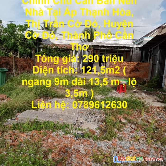 Chính chủ cần bán nền nhà tại huyện cờ đỏ , thành phố cần thơ