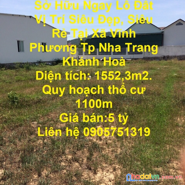 Sở hữu ngay lô đất vị trí siêu đẹp, siêu rẻ tại xã vĩnh phương tp nha trang khánh hoà