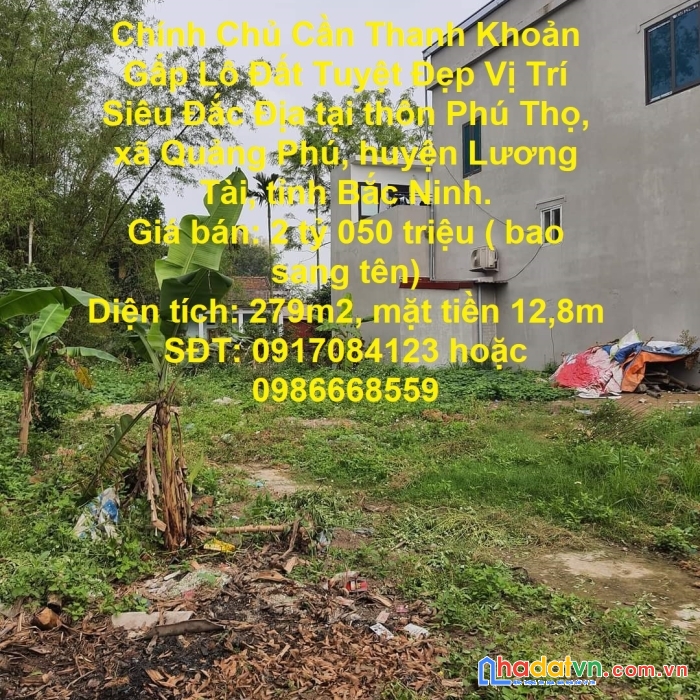Chính chủ cần thanh khoản gấp lô đất tuyệt đẹp vị trí siêu đắc địa tại lương tài bắc ninh