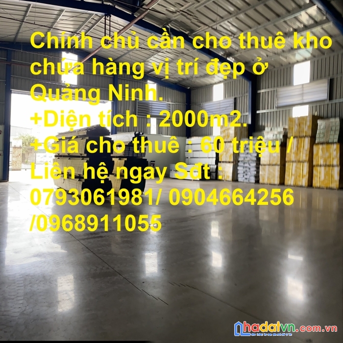 Chính chủ cần cho thuê kho chứa hàng vị trí đẹp ở quảng ninh.