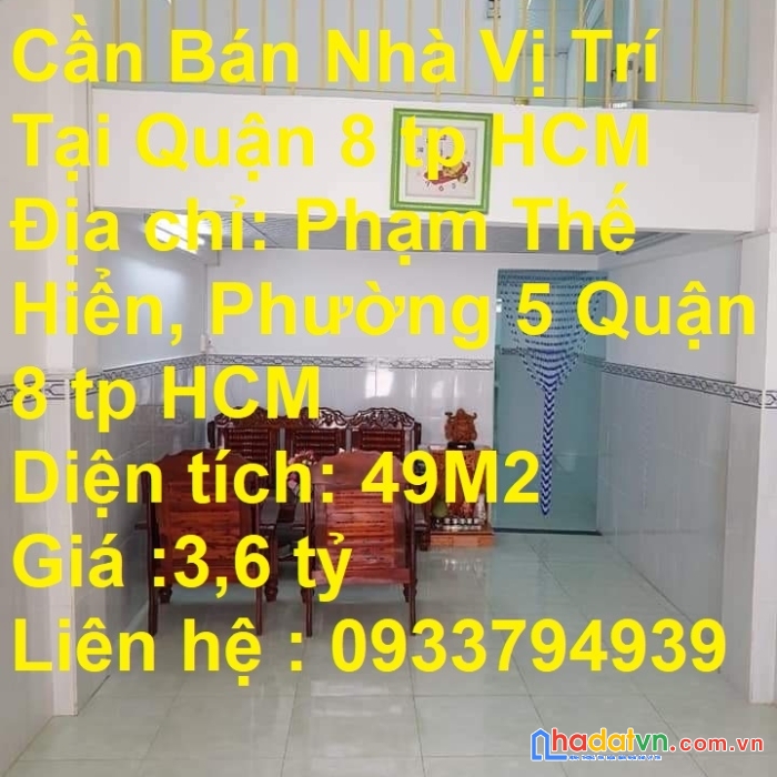 Cần bán nhà vị trí tại quận 8 tp hcm