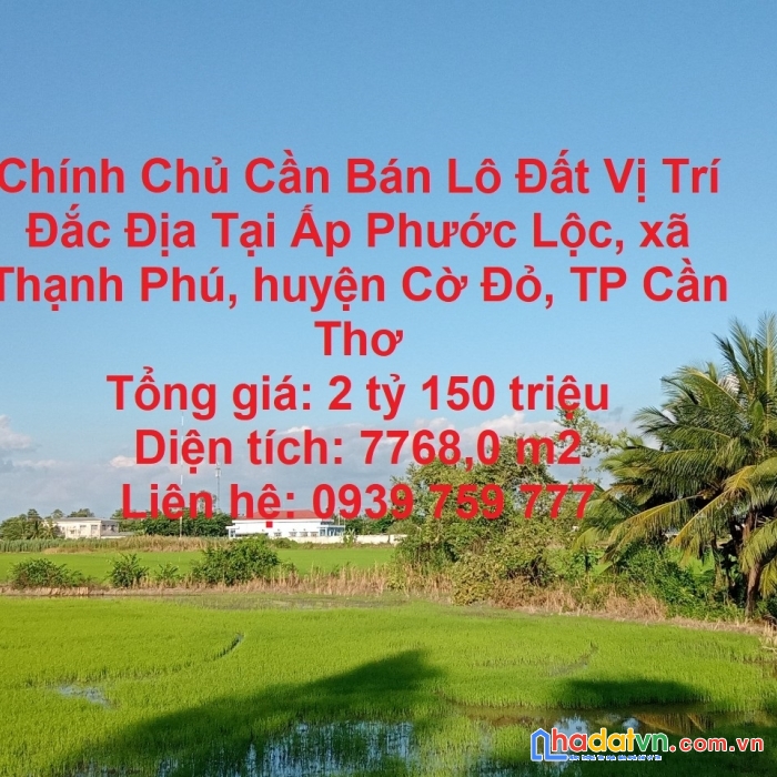 Chính chủ cần bán lô đất vị trí đắc địa tại thành phố cần thơ