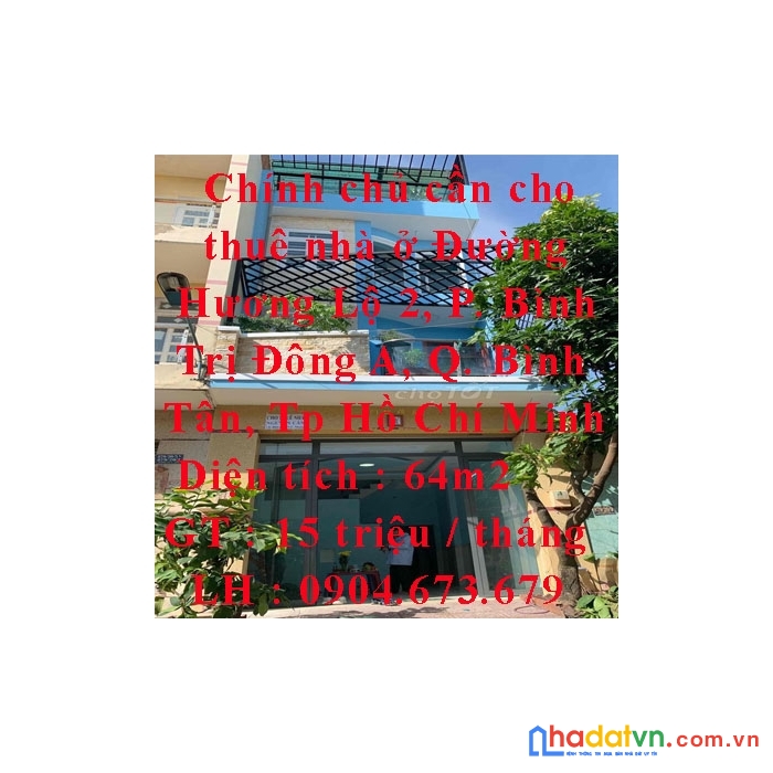 Chính chủ cần cho thuê nhà ở đường hương lộ 2, phường bình trị đông a, quận bình tân, tp hồ chí