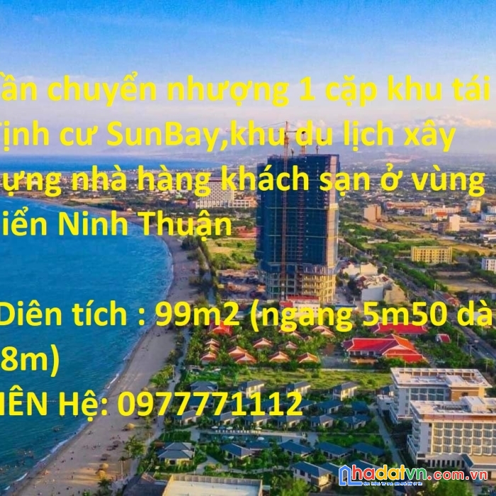 Cần chuyển nhượng 1 cặp khu tái định cư sunbay,khu du lịch xây dựng nhà hàng khách sạn ở vùng biển