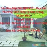 Cần bán gấp căn nhà vị trí đẹp tại phường vĩnh hiệp tp nha trang, khánh hòa