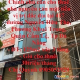 Chính chủ cần cho thuê nhà nguyên căn mặt tiền vị trí đắc địa tại 417 đường nguyễn hữu thọ