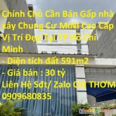 Chính chủ cần bán gấp nhà xây chung cư mini cao cấp vị trí đẹp tại tp hồ chí minh