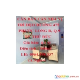 Cần bán căn nhà vị trí đẹo đường 475, phước long b, quận 9 (tp thủ đức)