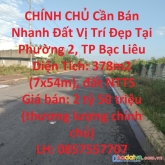 Chính chủ cần bán nhanh đất vị trí đẹp tại phường 2, tp bạc liêu